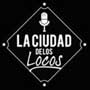 Ciudad De Locos Radio